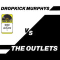DROPKICK MURPHYS / OUTLETS (7")
