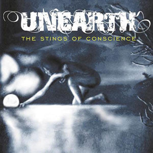 Unearth : The Stings Of Conscience (Album)