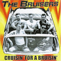 Bruisers : Cruisin' For A Bruisin' (LP, Album, Ltd, RE, Yel)