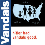 Vandals, The : Hitler Bad, Vandals Good (Album)