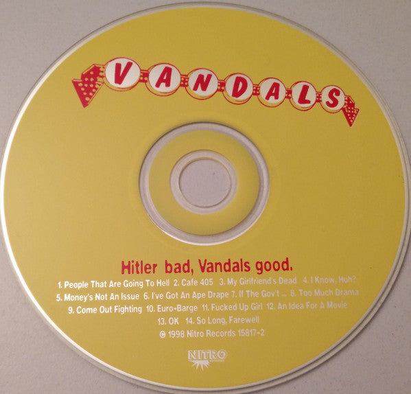 Vandals, The : Hitler Bad, Vandals Good (Album)