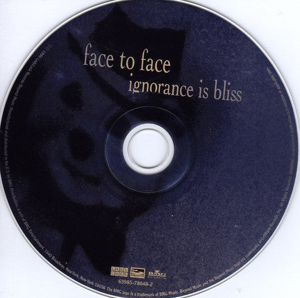 Face To Face : Ignorance Is Bliss (Album)
