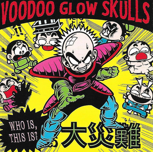 Voodoo Glow Skulls : Who Is, This Is? (Album)