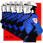 MDC (2) : Millions Of Dead Cops (LP,Album,Reissue,Remastered)