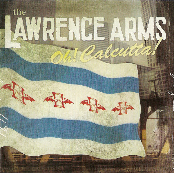 Lawrence Arms, The : Oh! Calcutta! (Album)