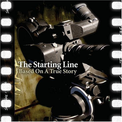 The Starting Line : Based On A True Story (Album)