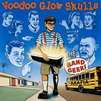 Voodoo Glow Skulls : The Band Geek Mafia (Album)