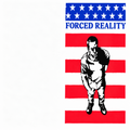 Forced Reality : Forced Reality (LP,Album,Reissue)