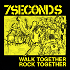 7 Seconds : Walk Together, Rock Together (LP,Deluxe Edition,Limited Edition,Reissue,Remastered)
