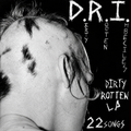Dirty Rotten Imbeciles : Dirty Rotten LP (LP,Album,Reissue)
