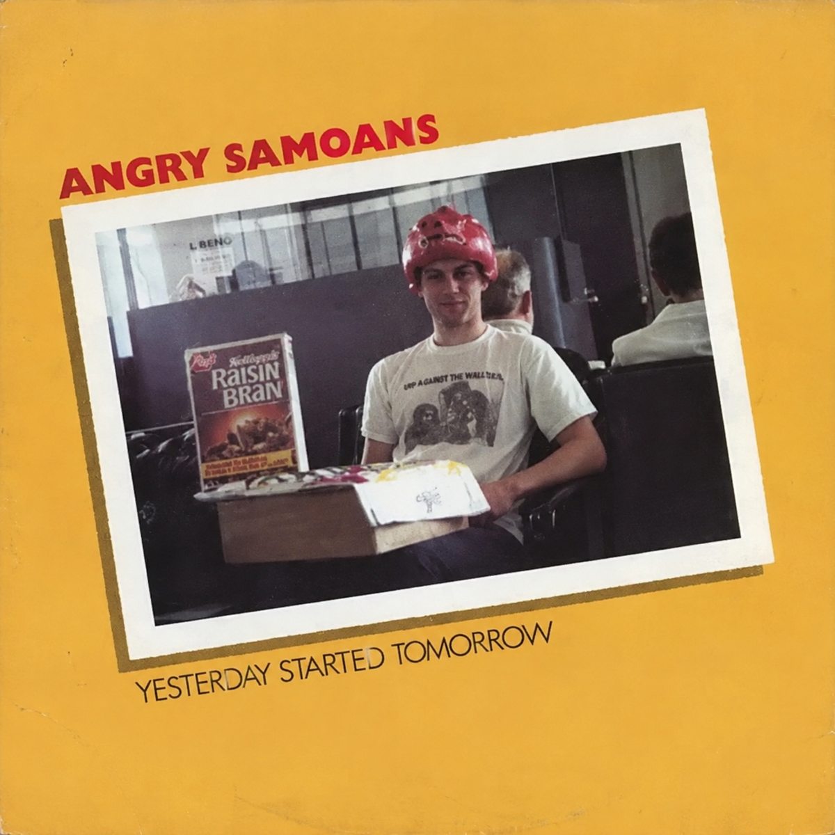 Angry Samoans : Yesterday Started Tomorrow (12",EP,Limited Edition,Reissue)