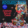 Adolescents : Caesar Salad Days (LP,Album,Limited Edition)