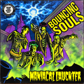 Bouncing Souls, The : Maniacal Laughter (LP,Reissue)