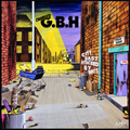 G.B.H. : City Baby Attacked By Rats (LP,Album,Reissue)
