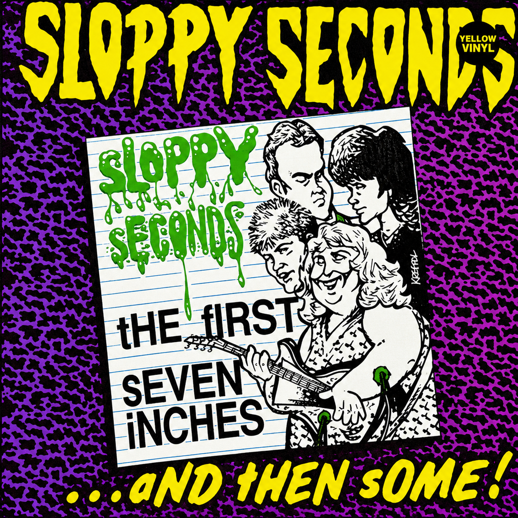 Sloppy Seconds : The First Seven Inches...And Then Some! (LP,Compilation,Limited Edition,Reissue)