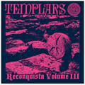 Templars, The : Reconquista Volume III (LP,Compilation)