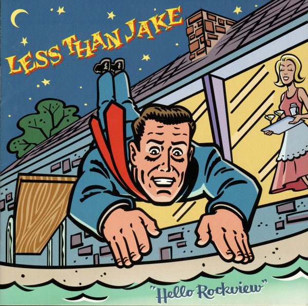 Less Than Jake : Hello Rockview (Album)
