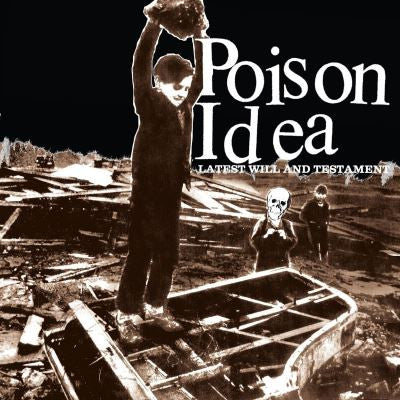 Poison Idea : Latest Will And Testament (LP,Album,Limited Edition,Reissue)