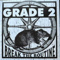 Grade 2 : Break The Routine  (LP,Album,Repress)