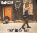 Rancid : Life Won't Wait (Album)