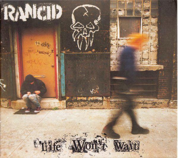Rancid : Life Won't Wait (Album)