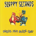 Sloppy Seconds : Knock Yer Block Off! (LP,Album,Limited Edition,Reissue,Stereo)