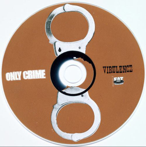 Only Crime : Virulence (Album)