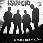 Rancid : B Sides And C Sides (12",45 RPM,Compilation,Limited Edition,Reissue,Stereo)