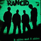 Rancid : B Sides And C Sides (12",45 RPM,Compilation,Limited Edition,Reissue,Stereo)