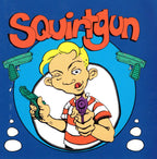 Squirtgun : Squirtgun (Album)