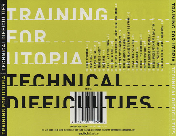 Training for Utopia : Technical Difficulties (Compilation)