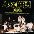 Adrenalin O.D. : The Barbeque Years (Rare & Unreleased 1982 Demos) (LP,Album,Limited Edition,Remastered)