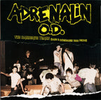 Adrenalin O.D. : The Barbeque Years (Rare & Unreleased 1982 Demos) (LP,Album,Limited Edition,Remastered)