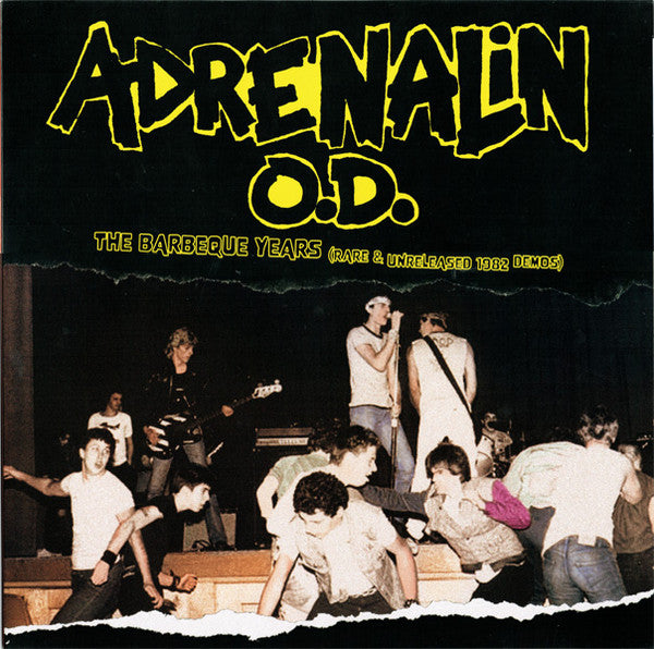 Adrenalin O.D. : The Barbeque Years (Rare & Unreleased 1982 Demos) (LP,Album,Limited Edition,Remastered)