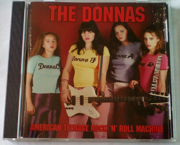 The Donnas : American Teenage Rock 'N' Roll Machine (Album)