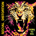 Social Distortion- Born To Kill (2LP)