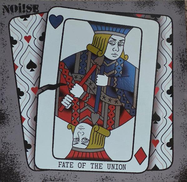 Noi!se : Fate Of The Union (LP, Ltd, Iri)