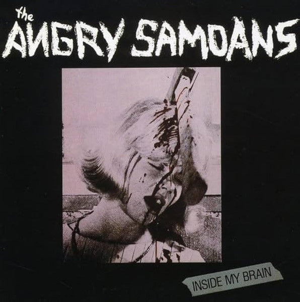 Angry Samoans : Inside My Brain (12",45 RPM,Reissue)