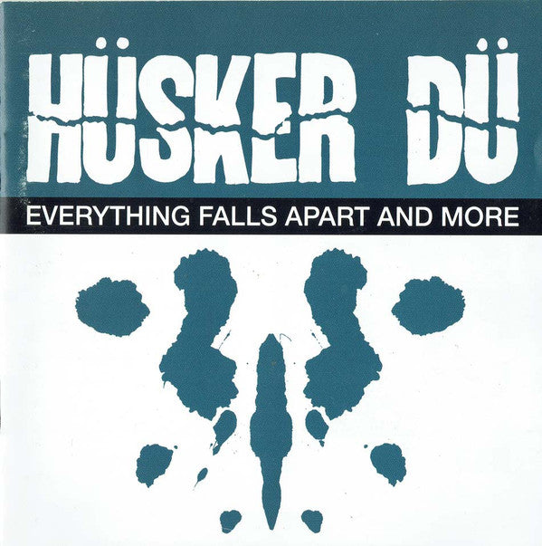 Hüsker Dü : Everything Falls Apart And More (Compilation,Remastered)