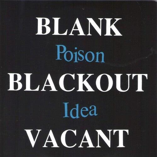 Poison Idea – Blank Blackout Vacant (2LP)