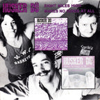 Hüsker Dü : Eight Miles High / Makes No Sense At All (EP,Compilation)