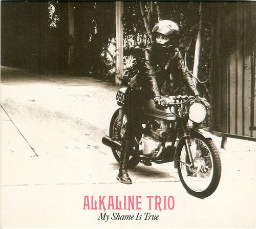 Alkaline Trio : My Shame Is True (Album)