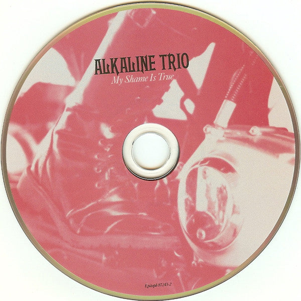 Alkaline Trio : My Shame Is True (Album)