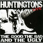 Huntingtons : The Good, The Bad, And The Ugly (Album)