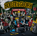 Booze & Glory - Raising The Roof (12" EP)