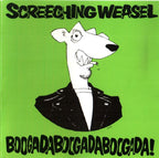 Screeching Weasel : Boogadaboogadaboogada! (Album,Reissue)