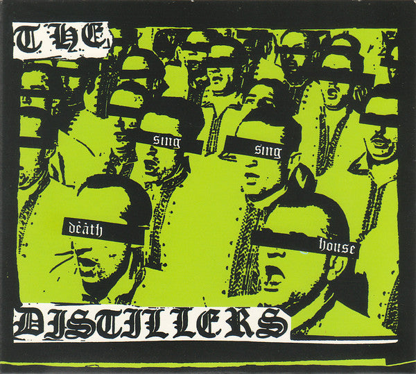 Distillers, The : Sing Sing Death House (Album)