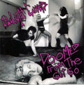 Midnight Creeps : Doomed From The Get Go (Album)