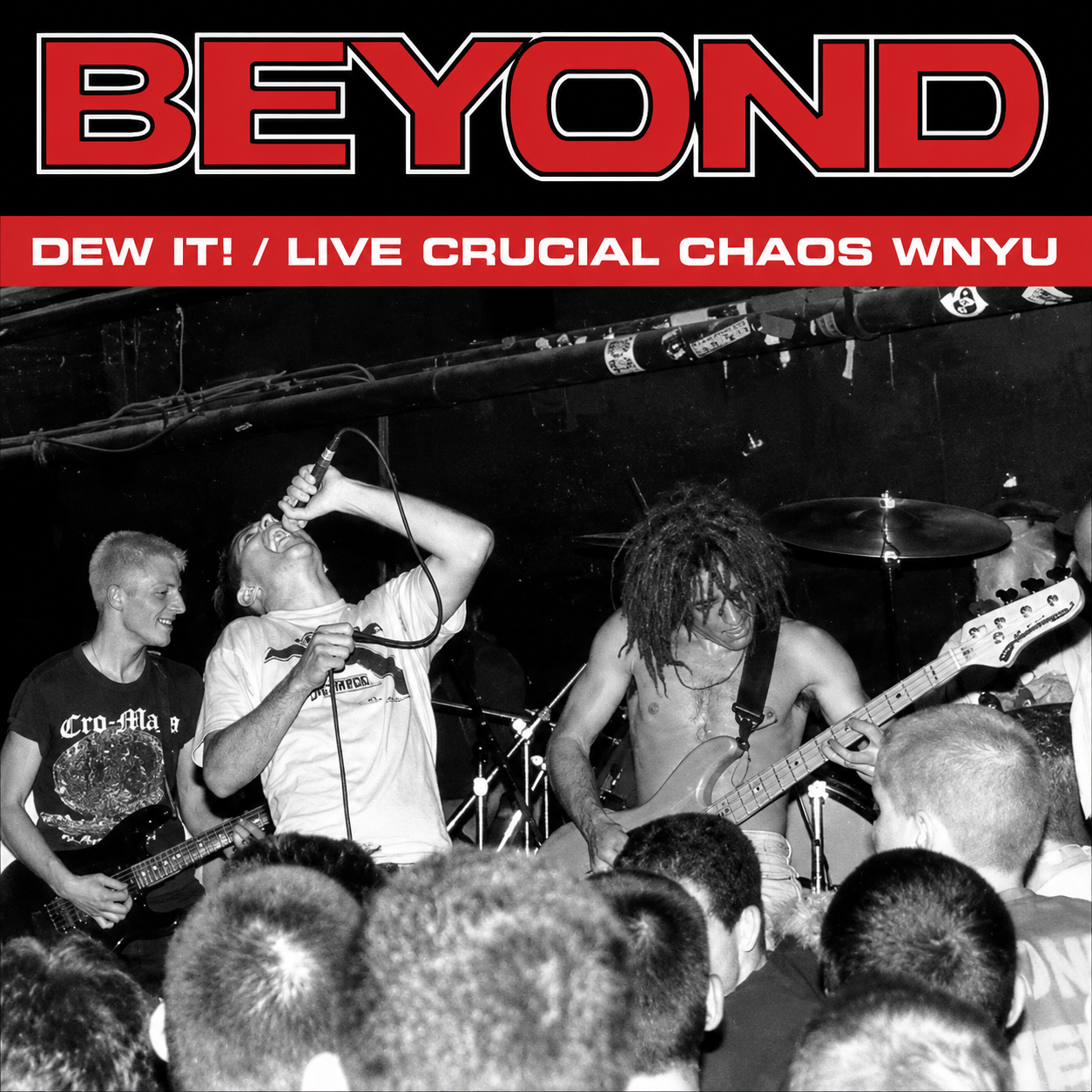 Beyond  - Dew It! / Live Crucial Chaos WNYU (LP)