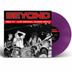 Beyond  - Dew It! / Live Crucial Chaos WNYU (LP)